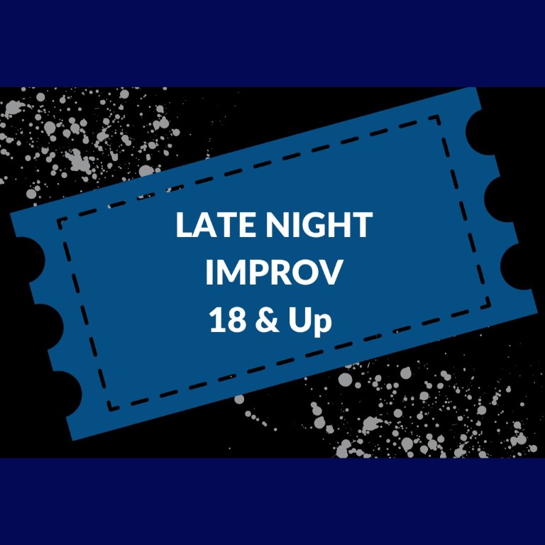 10 PM Saturday May 13th - Late Night Long Form